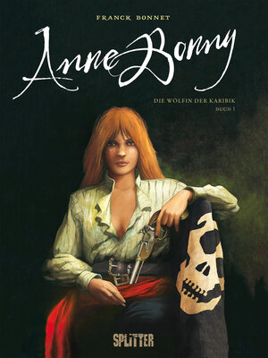 cover image of Anne Bonny – Die Wölfin der Karibik. Band 1